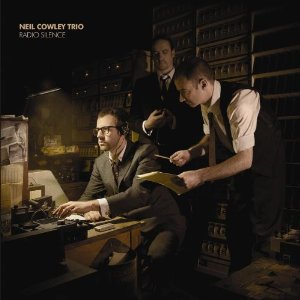 Cover of 'Radio Silence' - Neil Cowley Trio